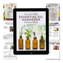 Load image into Gallery viewer, The Quick Start Essential Oil Handbook for Busy Moms (eBook)