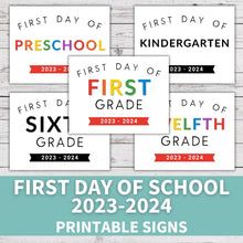 Load image into Gallery viewer, 2023 First Day of School Signs (Printables)
