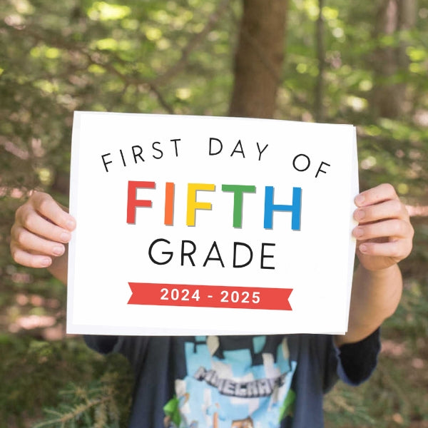 2024-2025 First Day of School Signs (Printables) – Living Well Mom for First Day Of 5th Grade Free Printable